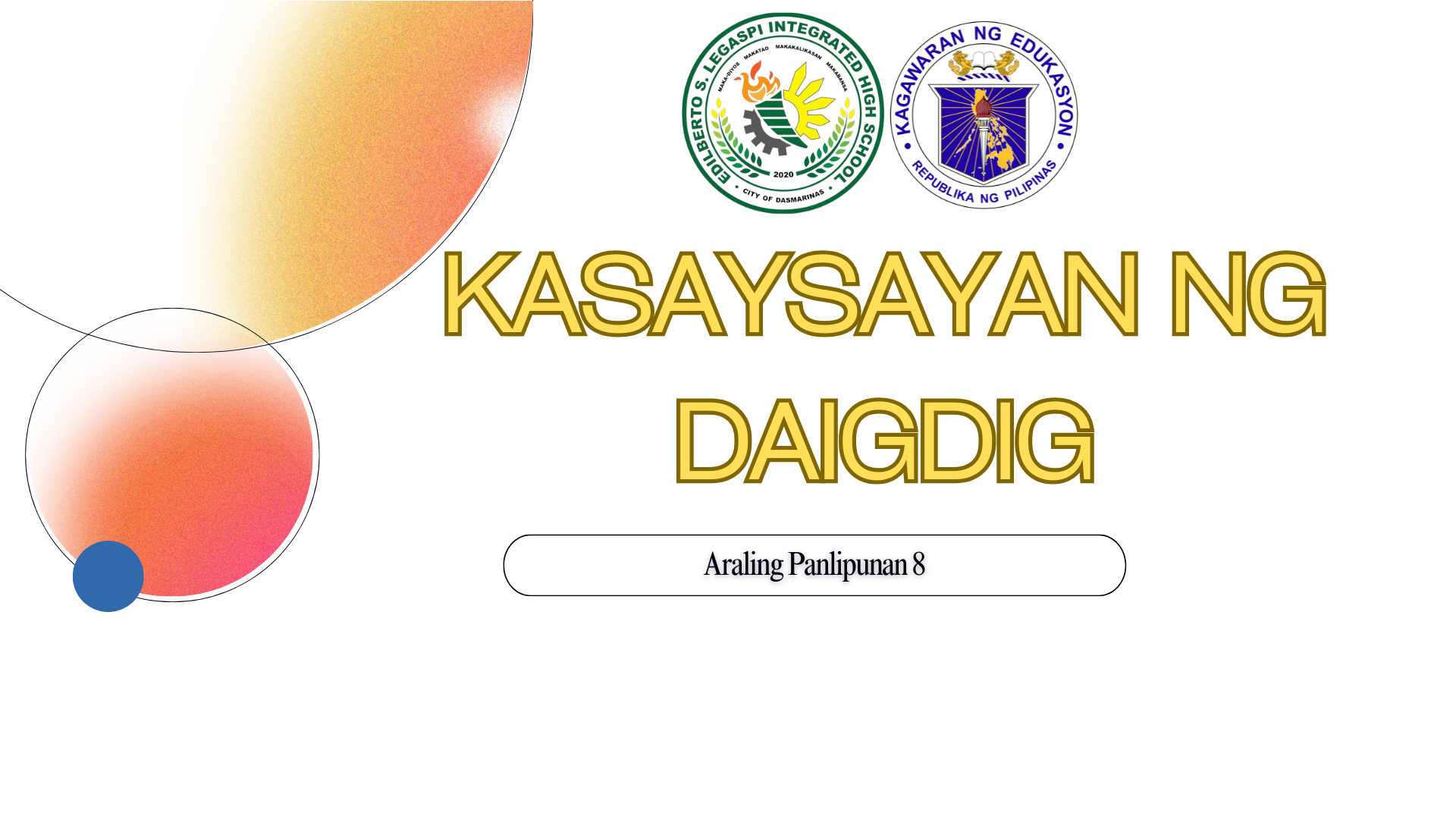 G8 - Araling Panlipunan (L. POLISTICO)