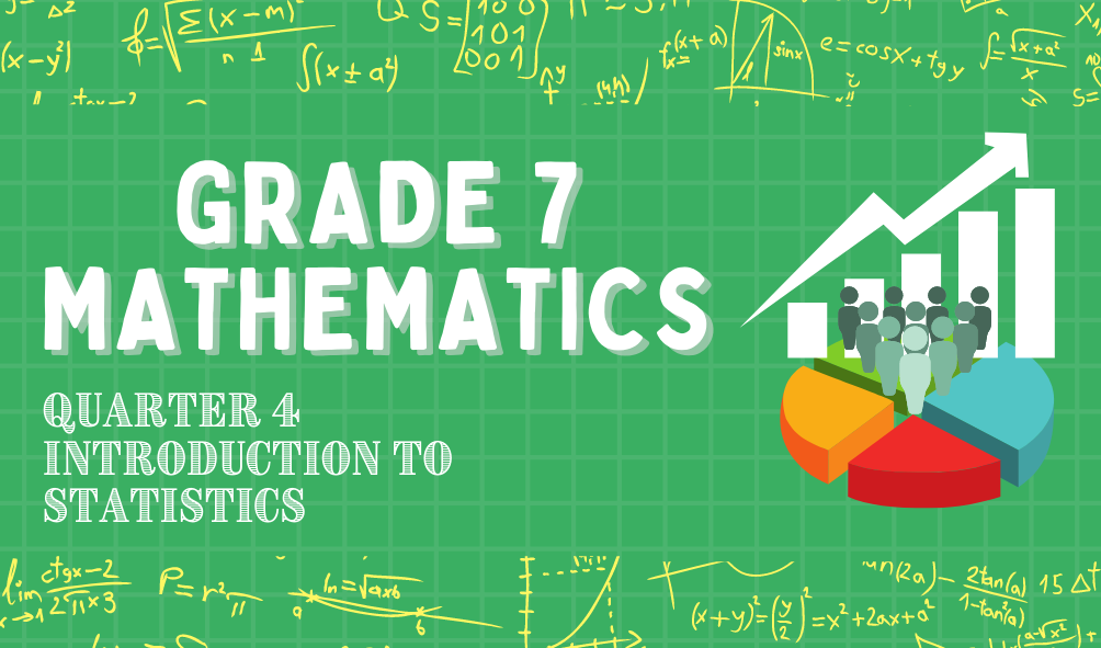  G7 - Mathematics Quarter 4 (M. MENDOZA)