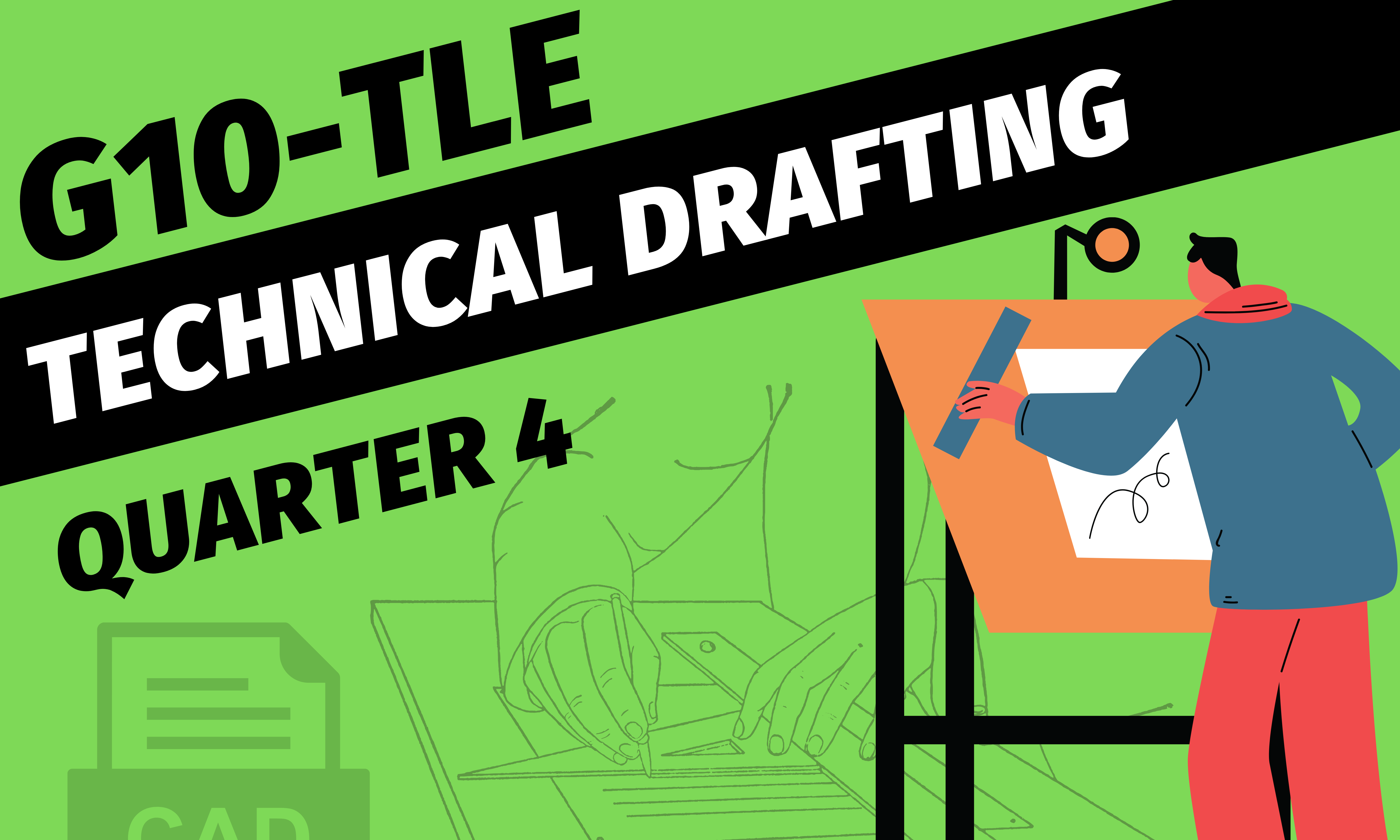 G10-TLE-Technical Drafting-Quarter 4 (H. ROSAURO)
