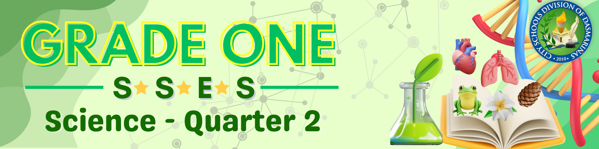 Grade 1 SSES: Science - Quarter 2