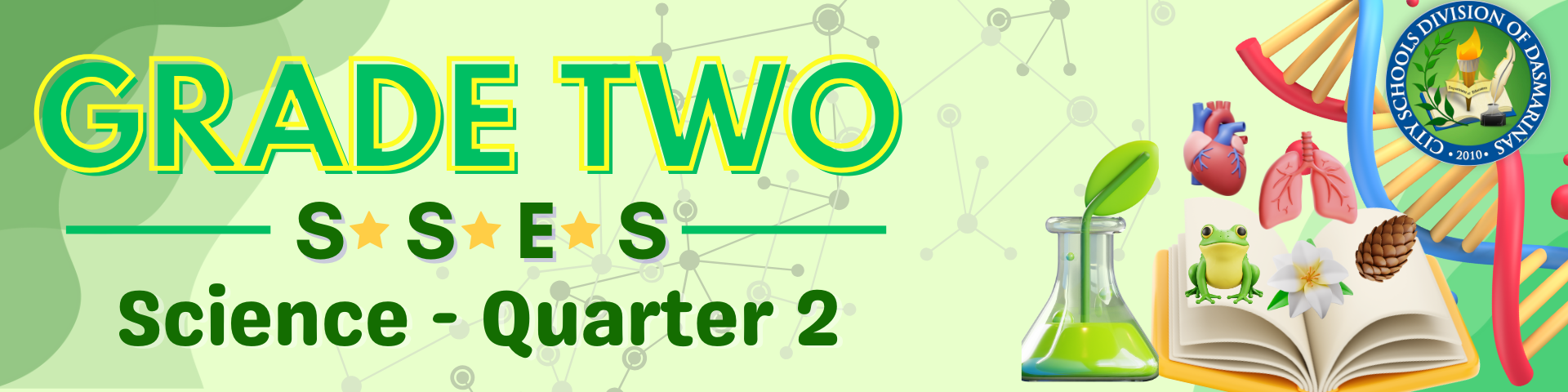 Grade 2 SSES: Science - Quarter 2