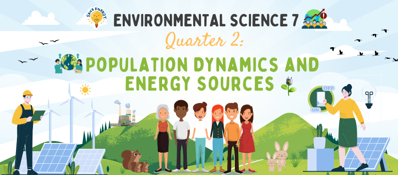 Grade 7: Environmental Science- Quarter 2