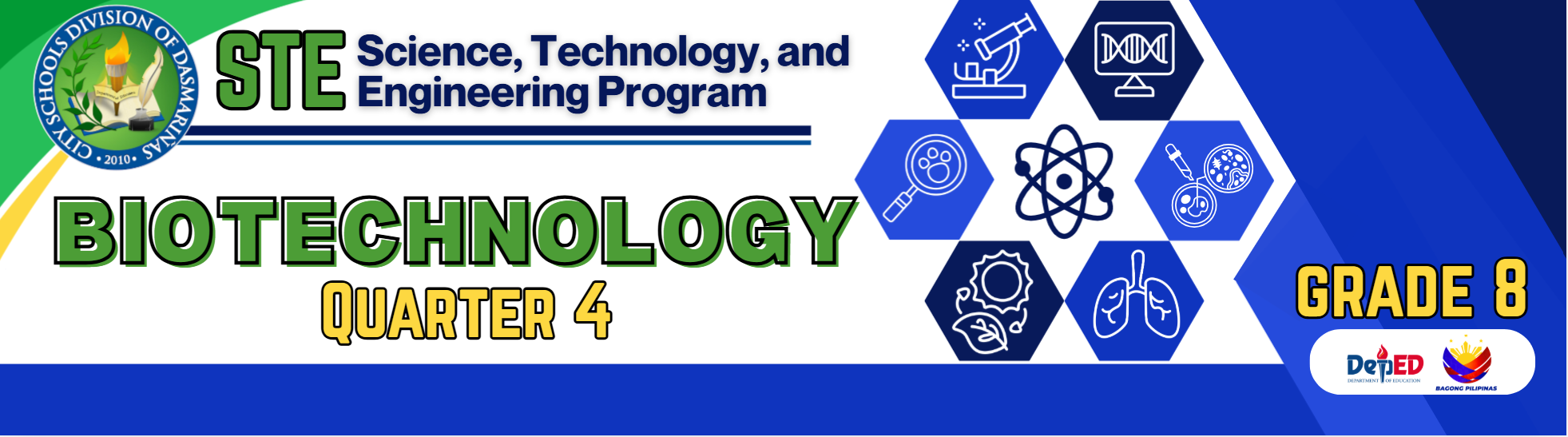 Grade 8: Advanced Biology - Quarter 4