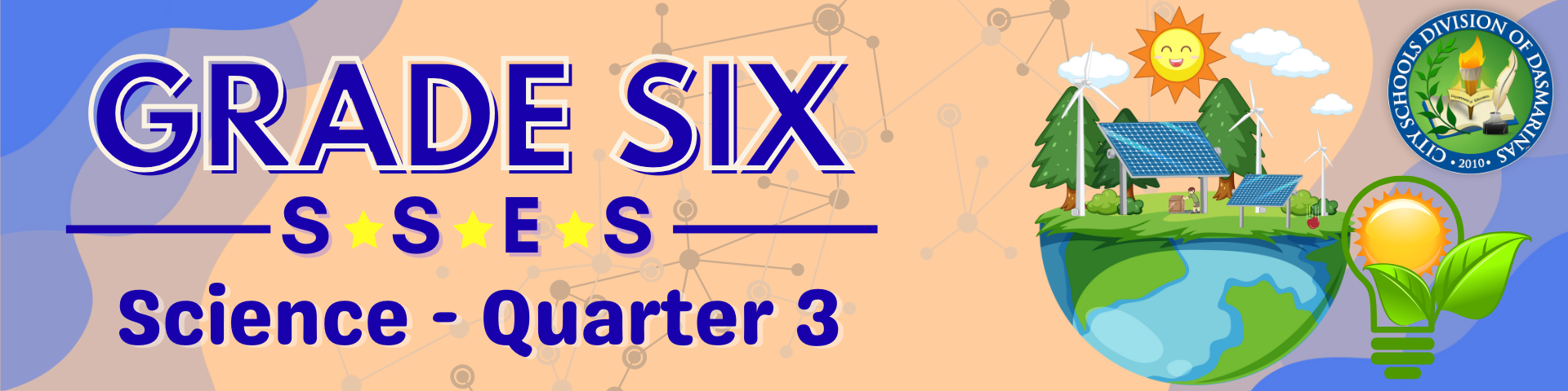 Grade 6 SSES: Science - Quarter 3