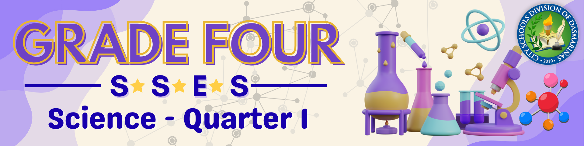 Grade 4 SSES: Science - Quarter 1