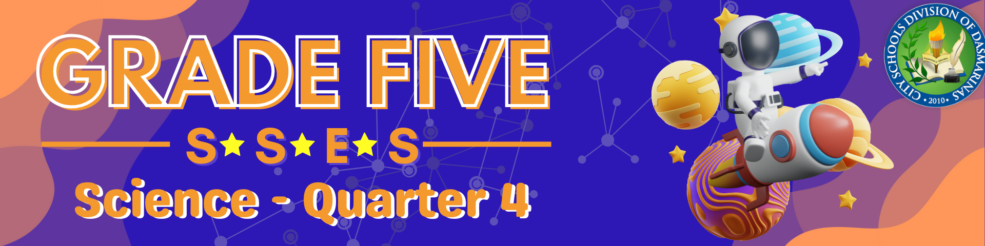 Grade 5 SSES: Science - Quarter 4