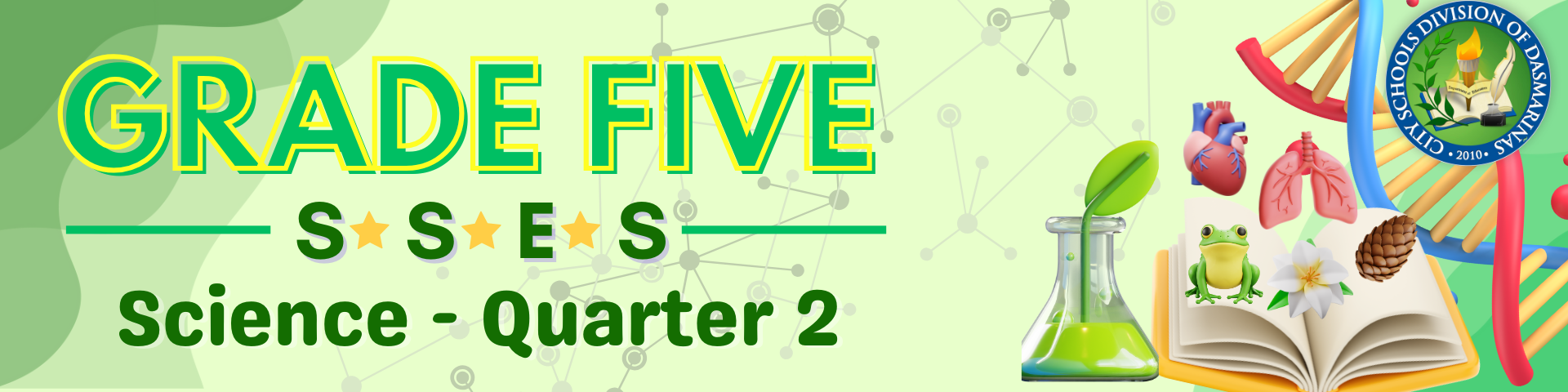 Grade 5 SSES: Science - Quarter 2